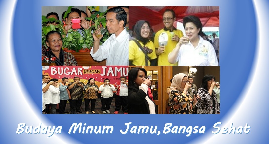 Budayakan Minum Jamu, Sehatkan Bangsa Budayakan Minum Jamu, Sehatkan Bangsa