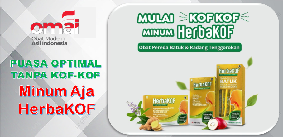Puasa Optimal Tanpa Kof-Kof, Minum OMAI HerbaKOF