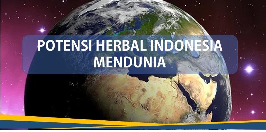 Herbal Indonesia Mendunia Era Making Indonesia 4.0